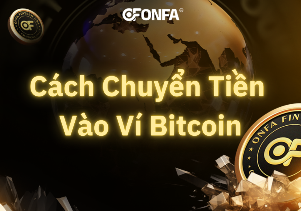 cach-chuyen-tien-vao-vi-bitcoin