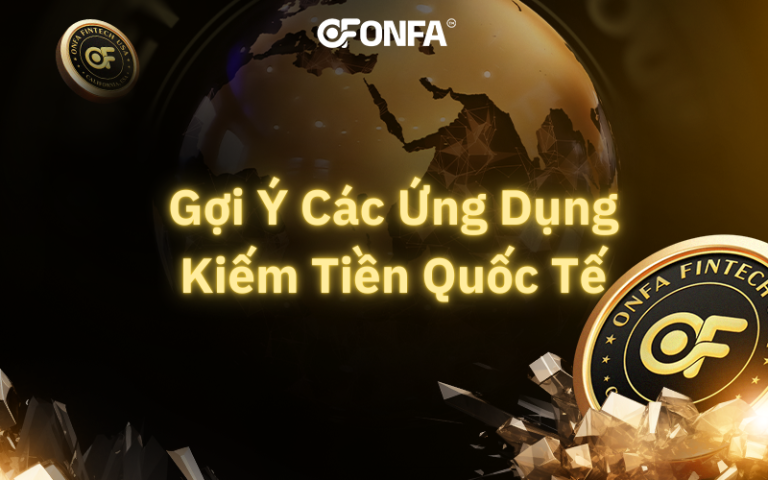 App Kiem Tien Nuoc Ngoai Uy Tin