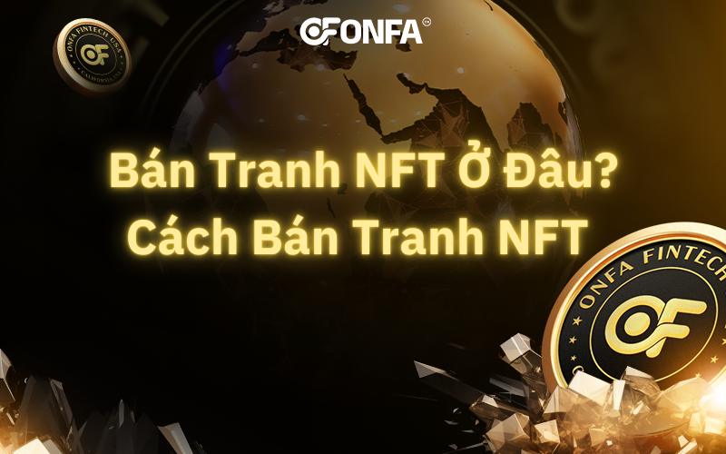 Ban-tranh-NFT-o-dau-Huong-dan-tu-A-Z-cho-nghe-si-ky-thuat-so