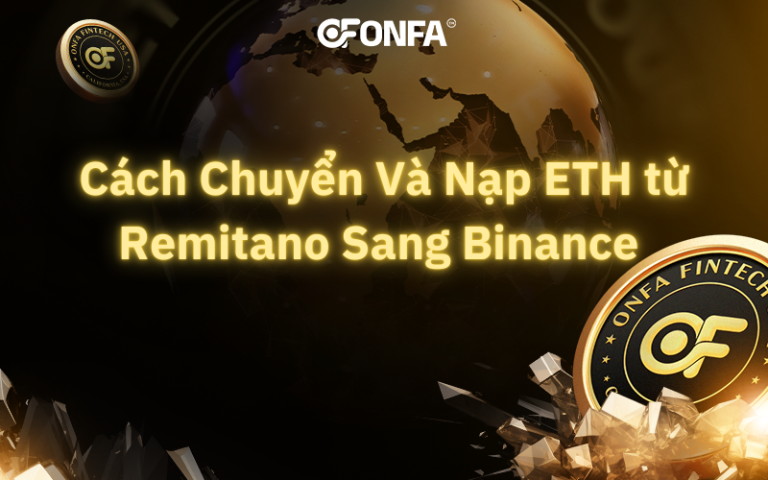 Cach Chuyen Va Nap ETH tu Remitano Sang Binance