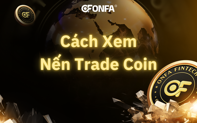 Cach-Xem-Nen-Trade-Coin