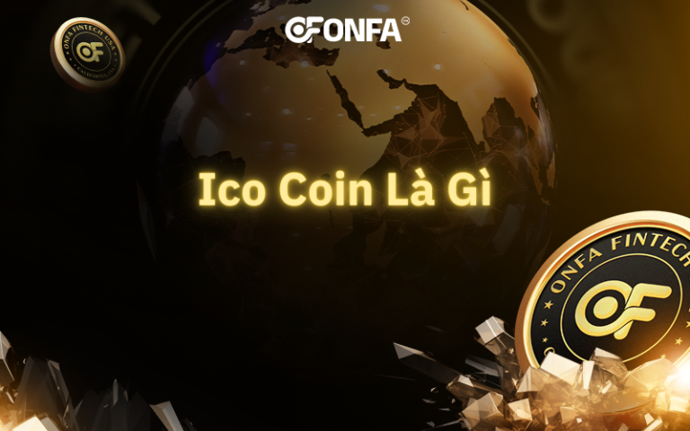 Ico-Coin-La-Gi-Huong-Dan-Day-Du-Cho-Nha-Dau-Tu-Tien-So