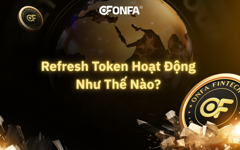 Refresh Token La Gi Co Che Hoat Dong Cach Luu Tru An Toan