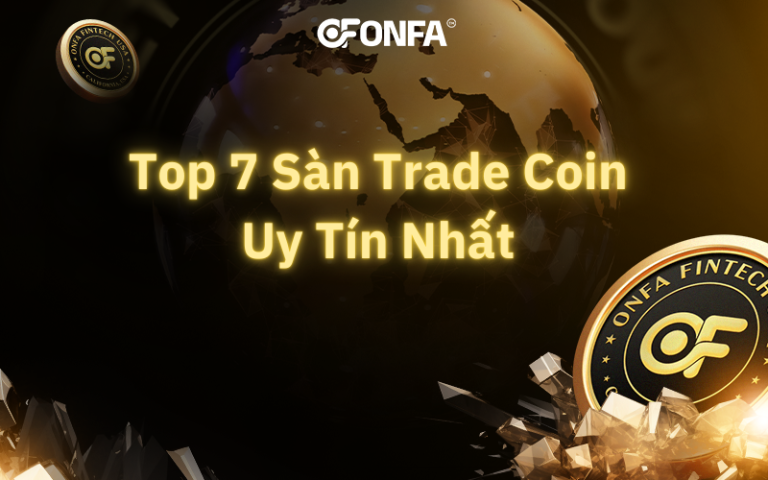 Top 7 San Trade Coin Uy Tin Nhat 2025 Danh Cho Nguoi Moi Trader Chuyen Nghiep